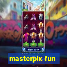 masterpix fun